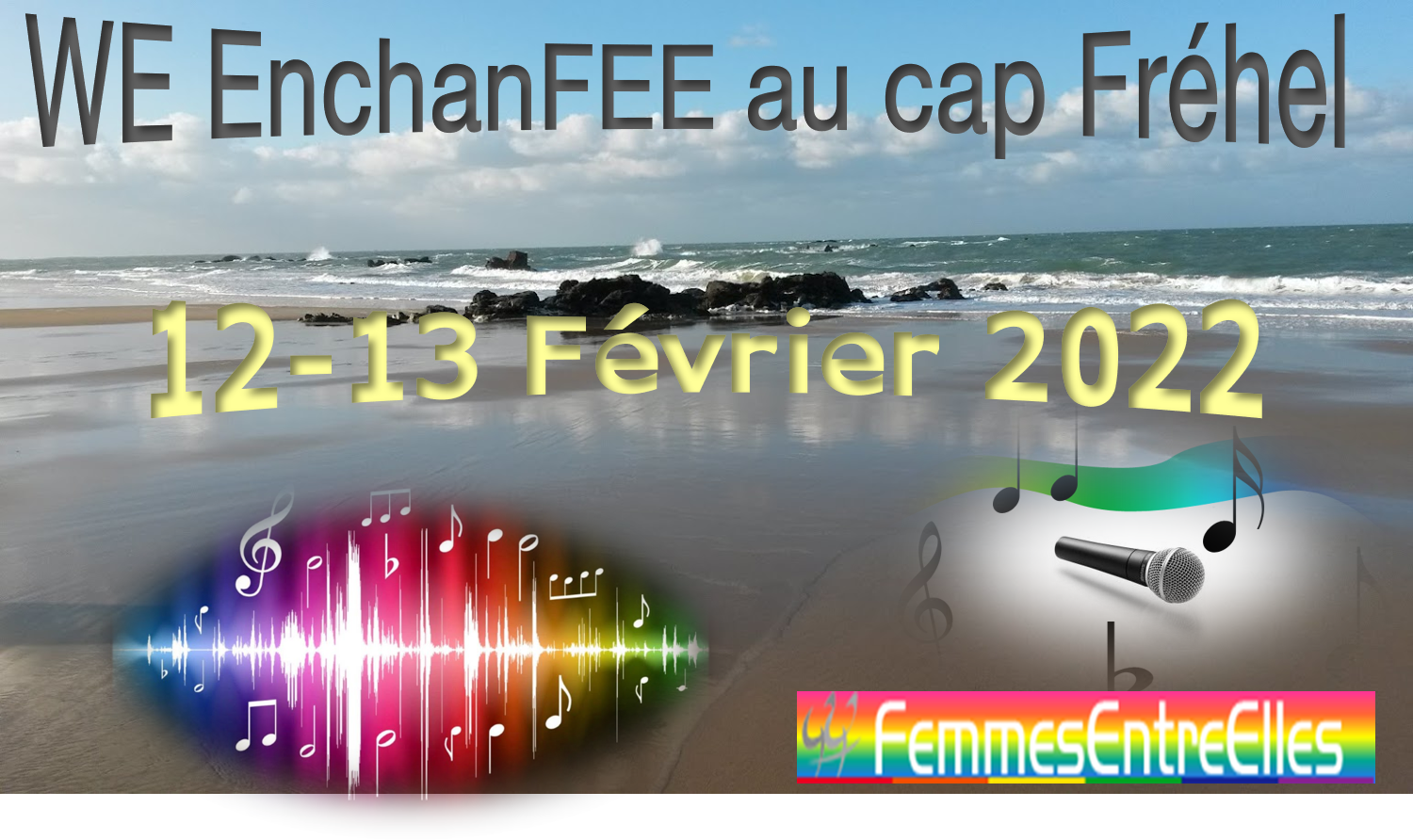 WE enchanFEE au cap Fréhél 12-13 Février 2022 : Annulé