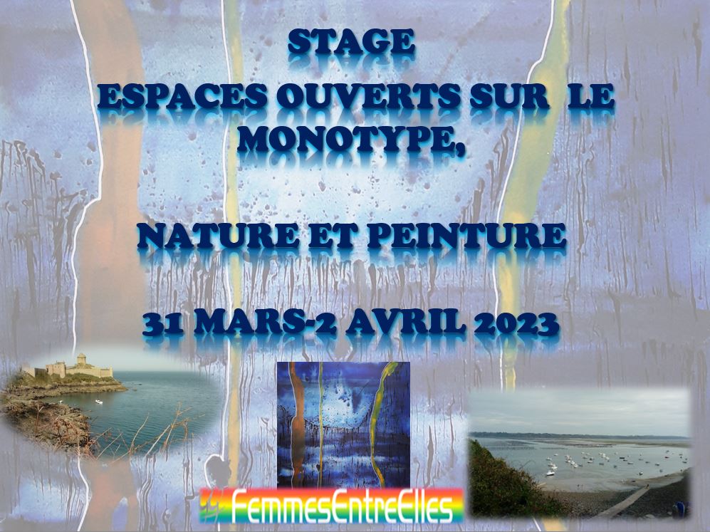 Stage 'Ouvertures sur le monotype, nature et peinture', 31 mars -2 avril 2023 au cap Fréhel