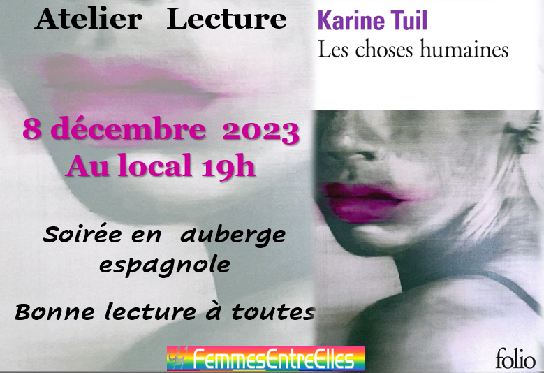 Atelier Lecture, le 8 décembre 2023, Les choses humaines de Karine Tuil