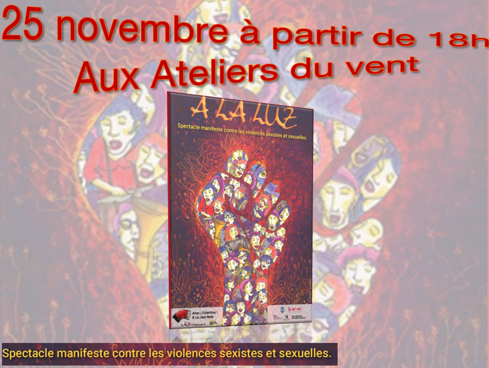 Colectiva + Jam Nola pour la luttte contre les violences sexistes et sexuelles, 25 novembre 2023 aux ateliers du vent