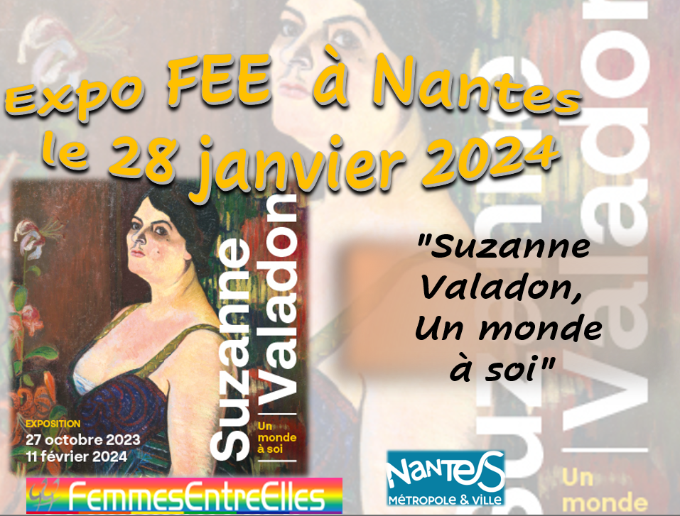 Expo Suzanne Valladon, Nantes, 28 Janvier 2024