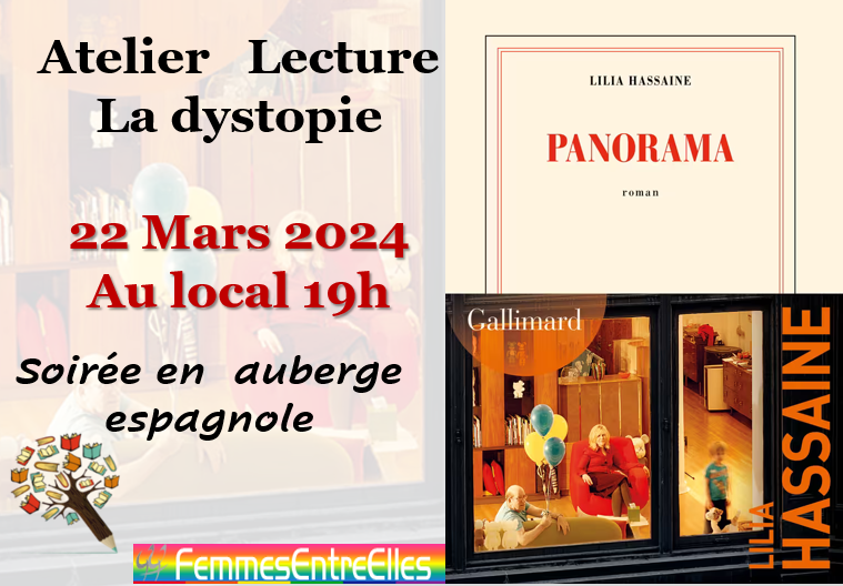 Atelier Lecture, le 22 Mars  2024, autour de la dystopie, avec 'Panorama' et 'Nous autres'