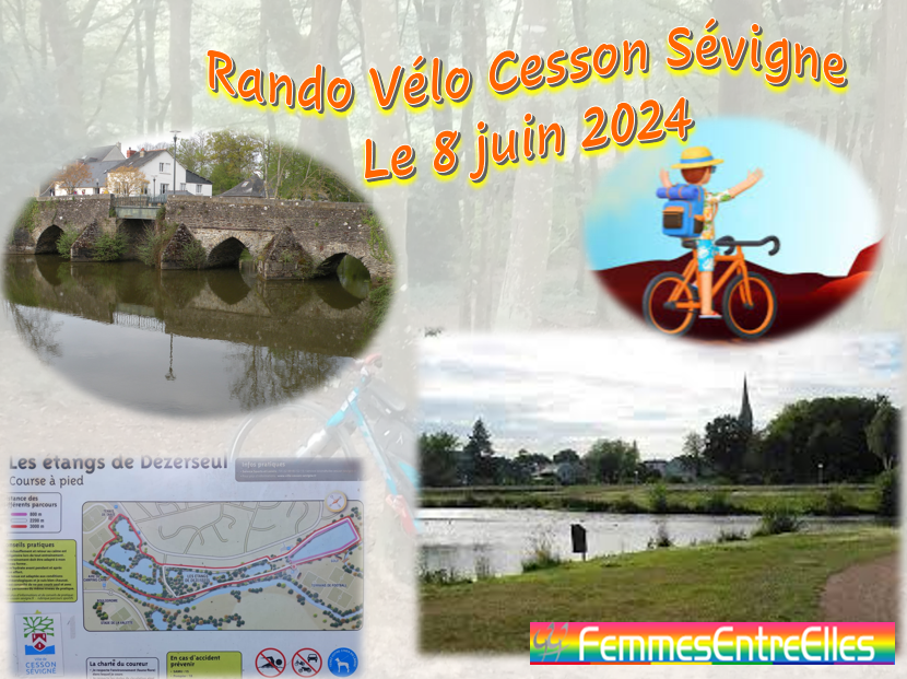 Ballade rando-Vélo le 8 juin 2024  Rennes-Cesson-Sévigné