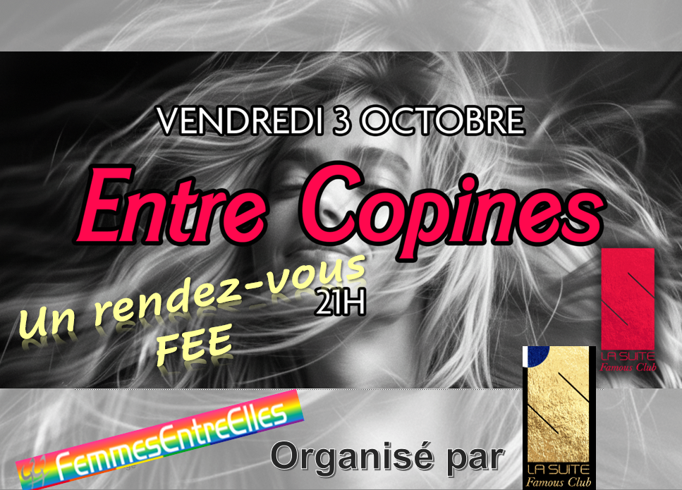 'Entre copines, alors on danse...'à la suite Club à Rennes, Vendredi 3 octobre à 21h.