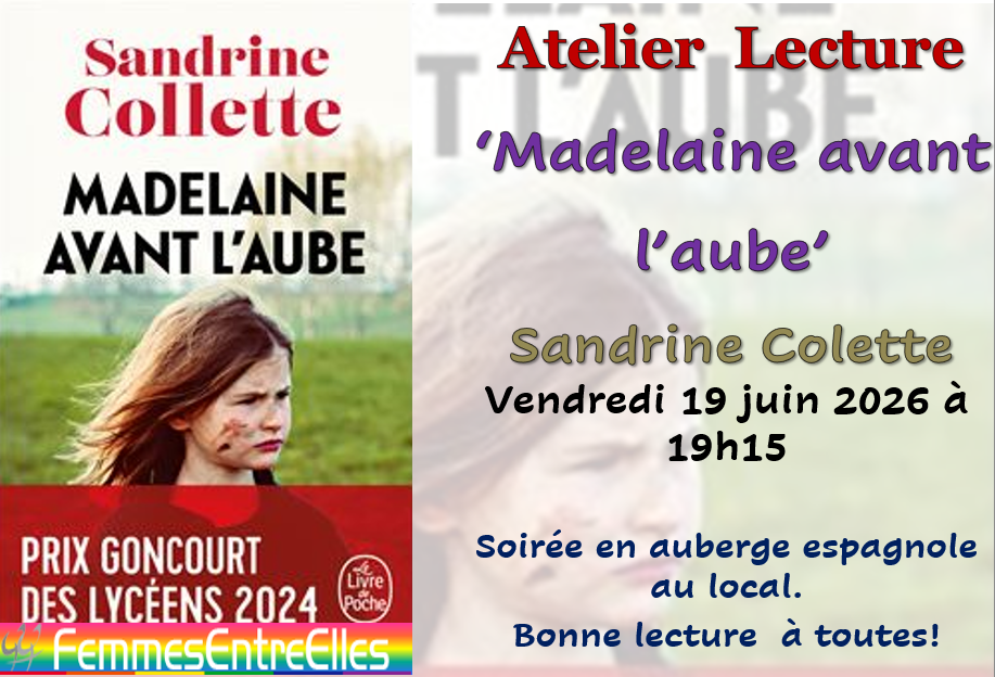 Atelier Lecture  'Madelaine avant l'aube ' vendredi 19 juin  2026, au local, 19h15