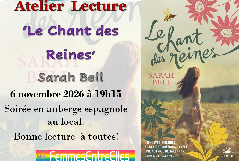 Atelier Lecture  'Le chant des reines ' vendredi 6 novembre  2026, au local, 19h15